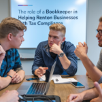 The Role of a Bookkeeper in Helping Renton Businesses with Tax Compliance